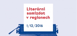 Kolokvium Literární samizdat v regionech