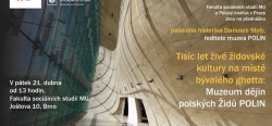 Tisíc let živé židovské kultury na místě bývalého ghetta: Muzeum dějin polských Židů POLIN