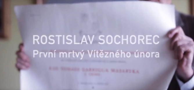 Rostislav Sochorec – první mrtvý Vítězného února